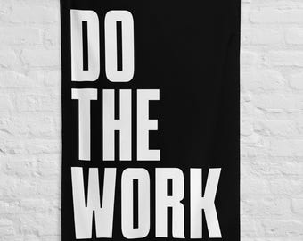Home Gym Wall Flag – “Do The Work” Training Sign – Garage Banner for Discipline & Consistency