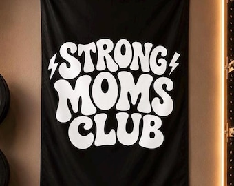 Strong Moms Club Gym Flag, Motivational Workout Banner, Durable Polyester Home Gym Sign