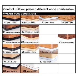 May include: Image showcasing various wood combinations for a product. The image displays a grid with different wood samples, including oak, maple, cherry, and ash, paired with black and white accents. Text at the top reads "Contact us if you prefer a different wood combination."