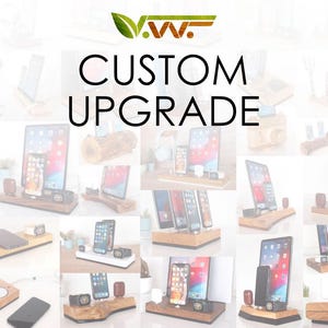May include: A collage of wooden phone and tablet stands, some with integrated charging stations and speakers. The stands are in various designs and sizes, with the text "CUSTOM UPGRADE" in the center.