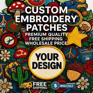 Puede incluir: Una colección de parches de bordado personalizados y coloridos con varios diseños, incluyendo una estrella, flores y símbolos de la paz. Los parches están dispuestos de forma visualmente atractiva, con el texto "CUSTOM EMBROIDERY PATCHES" destacado.