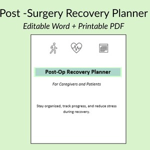 Może przedstawiać: Cyfrowy planer "Post-Surgery Recovery Planner" z tekstem "Editable Word + Printable PDF". Planer zawiera ikony i tekst, w tym "Post-Op Recovery Planner" i "For Caregivers and Patients". Ma na celu pomóc w organizacji i redukcji stresu podczas rekonwalescencji.