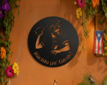 Nacido Pa' Ganar - Benito - Metal Sign