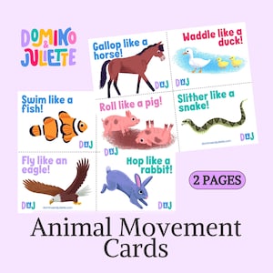 Puede incluir: Tarjetas de Movimiento Animal con ilustraciones de animales y indicaciones de acci&oacute;n como "&iexcl;Galopa como un caballo!" y "&iexcl;Nada como un pez!" Las tarjetas tienen un dise&ntilde;o colorido con el texto "DOMINO & JULIETTE" en la parte superior.