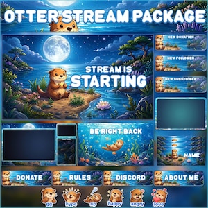 Könnte beinhalten: Ein digitales Stream-Paket mit Otter-Motiv, nächtlicher Landschaft, Vollmond und Wasserszenen. Enthält Overlays mit Texten wie "STREAM IS STARTING", "BE RIGHT BACK" und "NEW DONATION" sowie verschiedene Otter-Charakter-Emotes.
