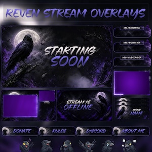 May include: A digital graphic with a dark, gothic theme, featuring a raven perched on a branch against a full moon. Text includes "REVEN STREAM OVERLAYS", "STARTING SOON", and "STREAM IS OFFLINE". Purple and white accents.