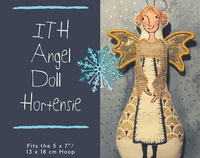 Medium Size ITH Angel Doll Hortensie, Machine Embroidery Design for this Angel Doll, included are 4 kinds of wings, fits the 5 x 7" hoop