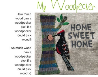 4 whimsical and cute Appliqué Machine Embroidery Designs: Home Sweet Home with My Woodpecker - use him for a nice Garden Flag or a pillow...
