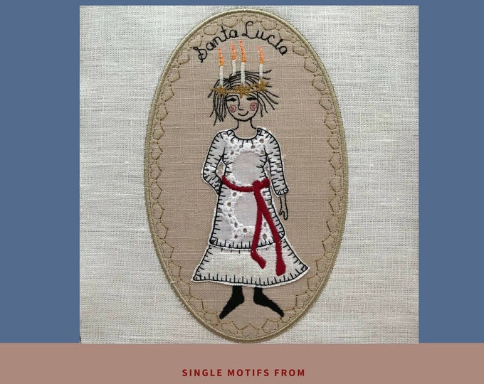 DESIGNS from fruBlomgren's Advent Calendar. Machine Embroidery Design, Santa Lucia + ITH ornamental designs, 5 different designs