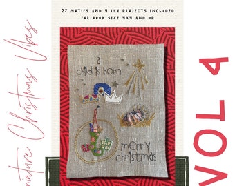Miniature Christmas Vibes - VOL 4 - hand drawn miniature machine embroidery designs and smaller ITH projects - very versatile, easy to make