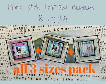 BIG BUNDLE - save 33% - All three design packs with my Unique Fabric Strip Framed MugRugs ITH + appliqué motifs from original artwork