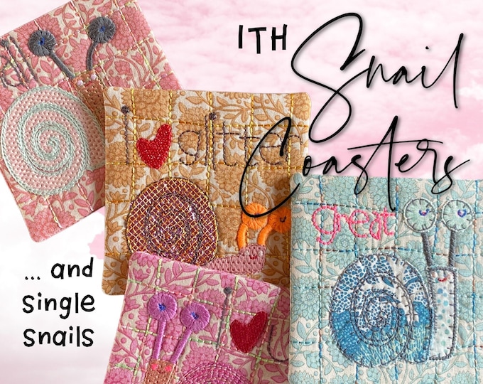 4 Quilted Coasters ITH with cute little Smart Snails and texts for hoop size 4 x 4" - 10 x 10 cm + 4 single snails and a blank Coaster