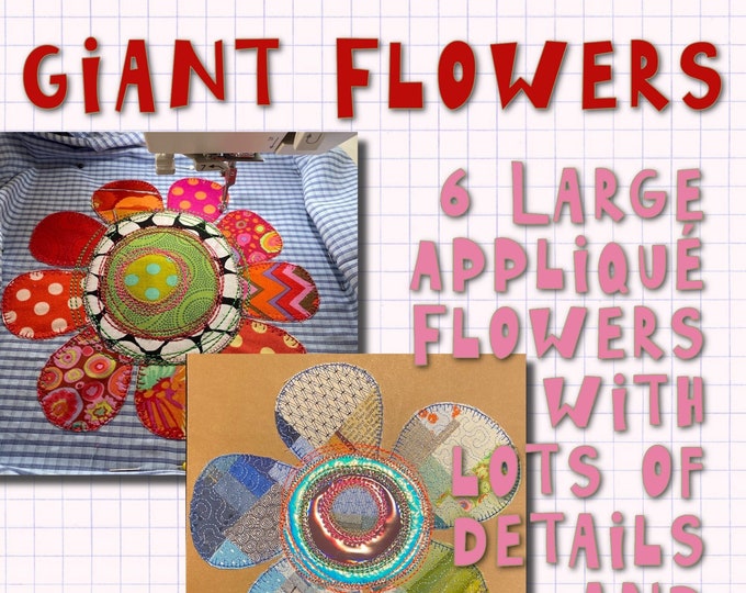 6 GIANT APPLIQUÉ FLOWERS to make on your embroidery machine - hand drawn, doodle-style, with lots of details - for hoop size 8x8" - 20x20 cm