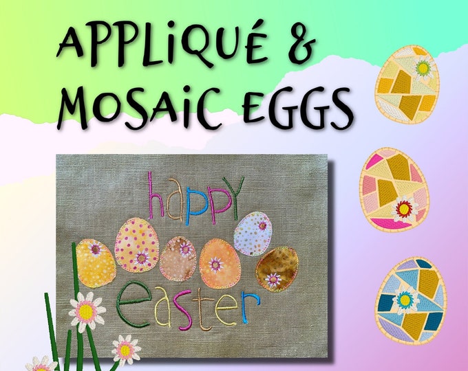 Appliqué and Mosaic Eggs - elements and borders, little daisies and texts ... for Easter and Chicken Lover projects - various hoop sizes