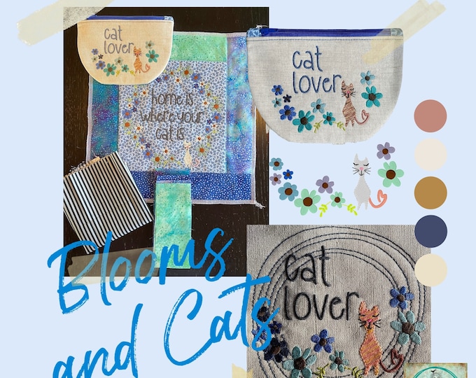 ITH Zipper purse (6x8") and cute machine embroidery motifs 'Blooms and Cats' - a total of 8 designs for flower and cat lovers