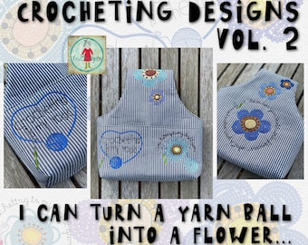 9 Machine Embroidery Designs Easy Made for Crocheters - 9 crochet inspired motifs and texts - hand made designs for crochet lovers - VOL 2