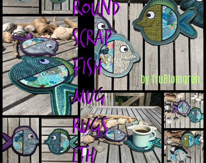 MUGRUGS ITH - Machine Embroidery MugRug ITH designs shaped as fish - my Little round fish with scrap appliqués 2 versions, 2 sizes, 8 design