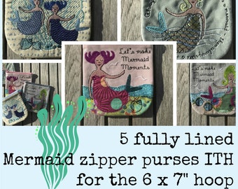 5 ITH fully lined Mermaid Zipper Purses for the 6 x 7" - 15 x 18 cm hoop - Machine embroidery and appliqué designs for making little purses