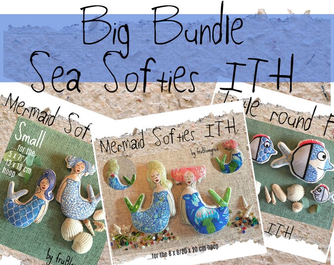 ITH PATTERNS - BIG Bundle Sea Softies - Have all my Mermaids and Fish Softies in the hoop for your embroidery machine at an Intro Bargain