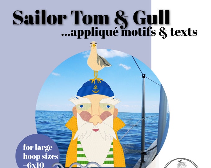 XL Bundle of 14 FABULOUS APPLIQUE Designs and Texts with the appliqué version of my Sailor Tom - detailed, handdrawn for big hoops included