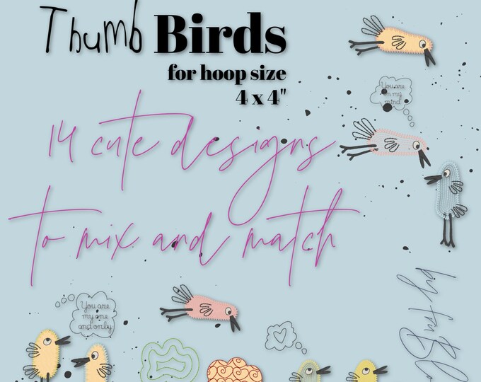 My Quirky Thumb Birds - 14 Small Machine Embroidery Designs for hoop size 4 x 4" - Little 'thumb-shaped' Birds, easy stitched, mix and match