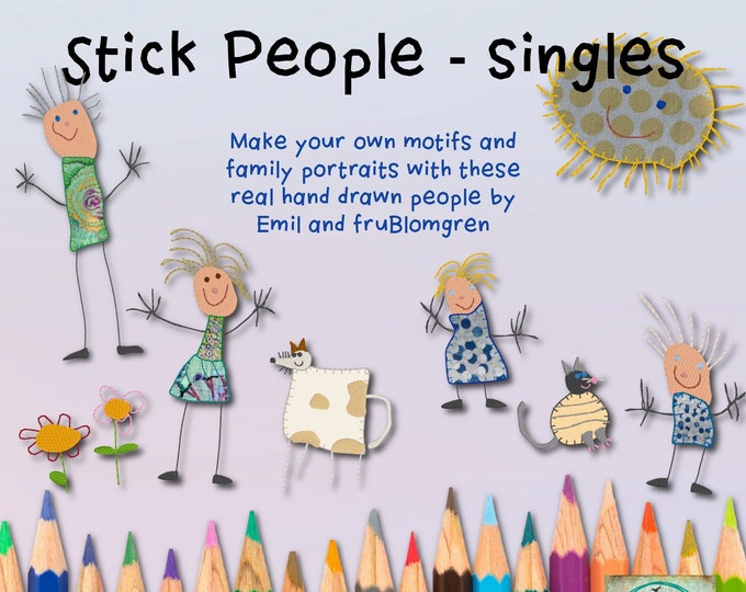 8 Cute Stick People to make on your Embroidery Machine + 4 extra as full appliqué designs, hand drawn and whimsical, make your own combos