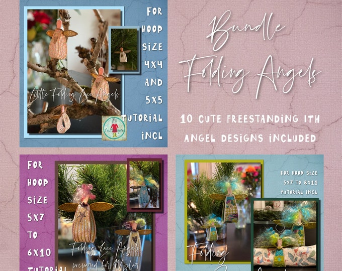 Freestanding Lace Angels Bundle with all my Folding Angels ITH - Lace; Lace prepared for Mylar + the ones made of Scraps - 10 angel designs