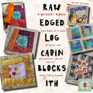 May include: A digital download of 14 quilt block patterns for a raw edge log cabin quilt. The patterns include 4 different blocks, each in 3 sizes. The image shows a variety of quilt blocks with different fabrics and designs, including a block with the text "happiness is the key".