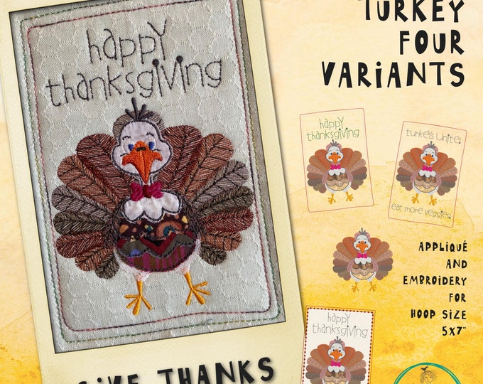 Whimsical Hand-Drawn Turkey – Embroidery & Appliqué Designs to make on your embroidery machine, 4 design files for hoop 5x7" - tutorial incl