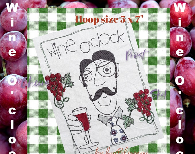 Signore Wine O'clock - Hand drawn Machine embroidery designs with appliqué detail - for hoop size 5x7" - cute designs for gift making