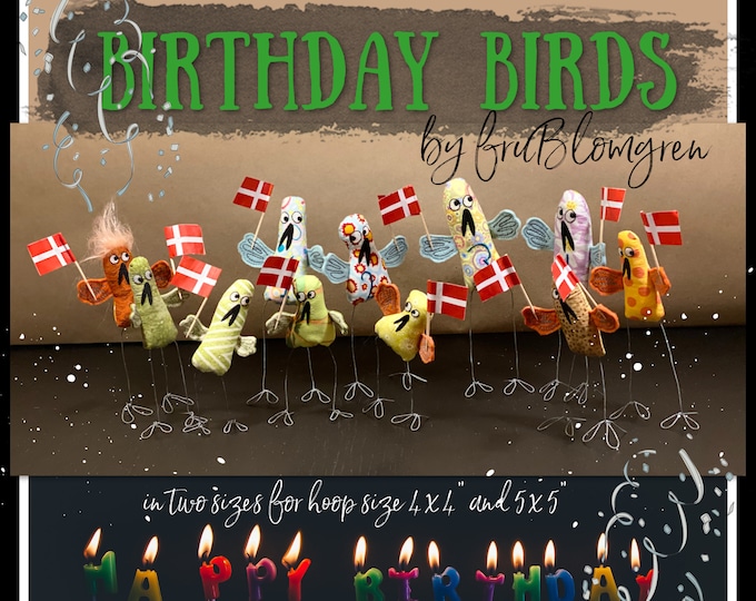 Birthday Birds - handdrawn easy going little ITH softies - for hoop size 4 x 4" and 5 x 5" - 4 variants in each two sizes