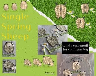 9 Tiny SINGLE SPRING SHEEP, Sheep in rows and a couple of Cute designs for your Yarn/Knitting/Crocheting Bag, 14 designs to mix and match