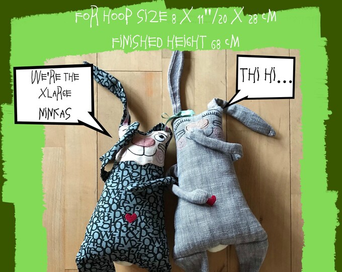 XLarge Bunnies ITH - Ninka is a Rag-doll-type Soft Bunny ITH, for hoop sizes 8 x 11" - Finished height is 68 cm, easily made, woven fabric