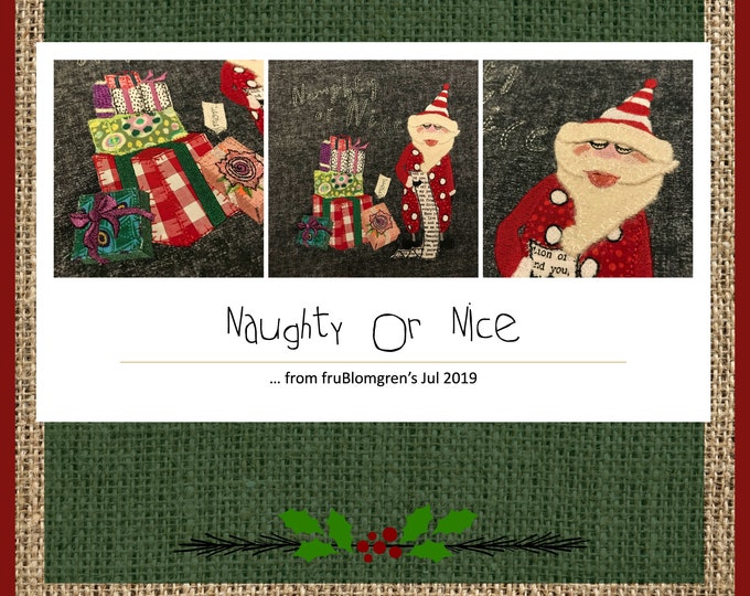 SANTA asks NAUGHTY or NICE? - Cute and whimsical, hand drawn Santa machine embroidery Design - 3 designs: Full motif + Santa + Gifts