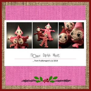 May include: A collection of five handmade felt dolls, each with a unique design. The dolls are dressed in pink and red checkered fabric and have embroidered faces. The dolls are arranged in a collage with a pink background and a burlap border. The text "Floppy Danish Missie... from fruBlomgren's Jul 2019" is written below the dolls.