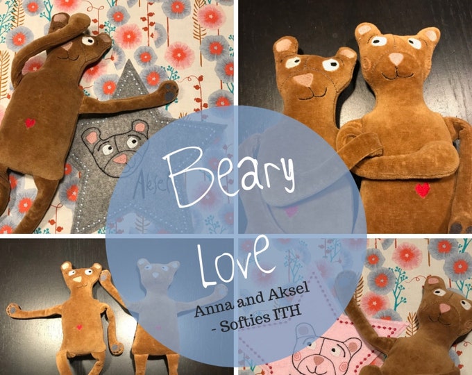 BEAR SOFTIES ITH, machine embroidery files for 38 cm Bear Anna and Bear Aksel, Bears for the 8 x 8 and 5 x 7" hoops + 4 framed bear motifs