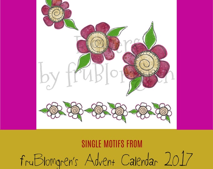 DESIGNS from fruBlomgren's Advent Calendar. Machine Embroidery Design. Appliqué Flowers. 4 designs