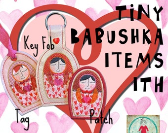 3 ITH Items with my cute and hand drawn tiny Babushka Doll to make on your embroidery machine - for hoop size 4x4 and 5x7 - appliqué designs