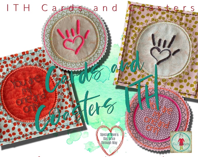 ITH Cards and coasters - Machine Embroidery - Hand sign 'I love you' - and 'You are my one and only' - 4 cute and easy made ITH designs