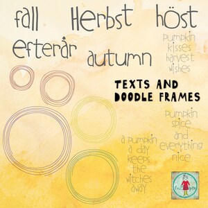 AUTUMN TEXTS and Doodle frames for making design collages - combine them with all kinds of Autumn designs - a total of 13 design to mix