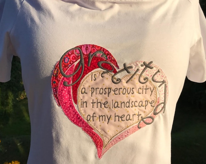 GRATITUDE is a prosperous City in the landscape of my heart - T-shirt design - Appliqué Machine Embroidery - a total of 4 designs in 2 sizes
