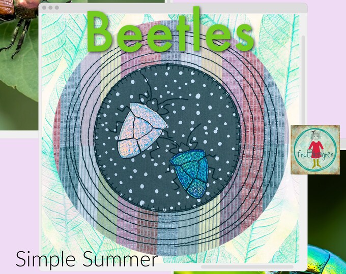 Easy Beetles - 15 Simple, fun to sew Machine Embroideries for your textile Summer Creations - Hand drawn designs - many sizes and variants