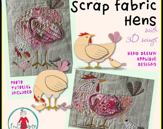 Scrap Fabric Hens 5x7" – 2 Hand Drawn Appliqué Designs with 3D Wing | Machine Embroidery Pattern