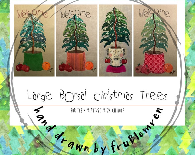 Large Bonsai Christmas Trees - 4 different versions - for the 8 x 11"/20 x 28 cm hoop - suitable for all kinds of textile Christmas projects