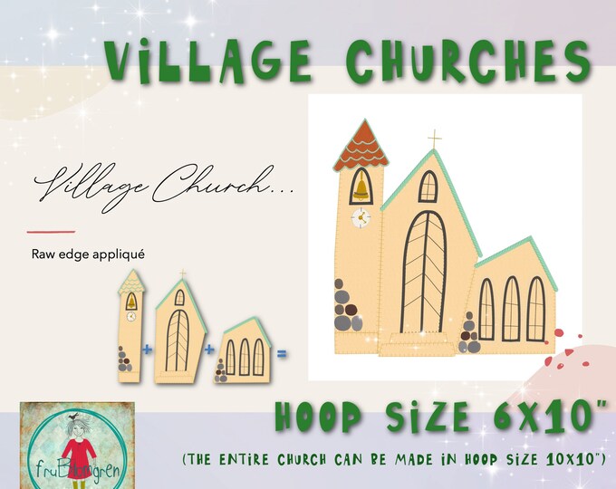 Appliqué Village Churches - 6x10 - Detailed, hand drawn, raw edge appliqué designs to make on your embroidery machine