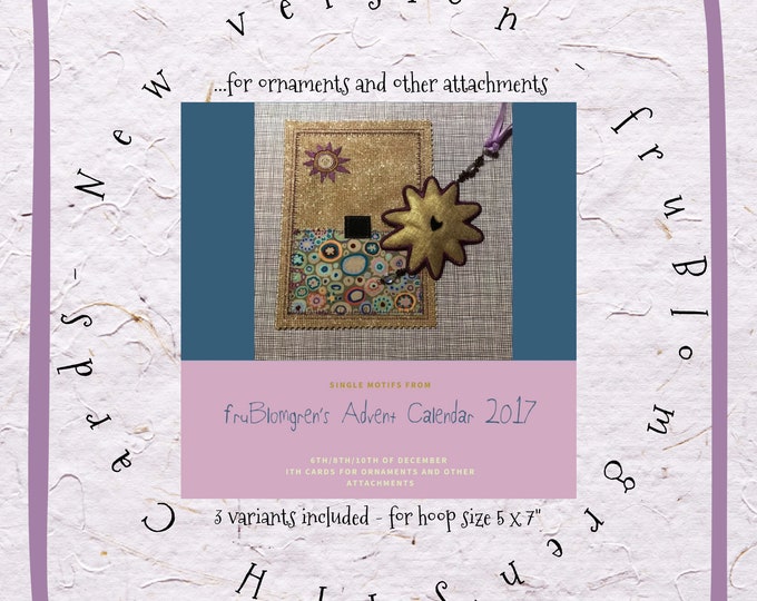 DESIGNS from fruBlomgren's Advent Calendar. Machine Embroidery Designs. ITH Cards with velcro for attachments. 3 different designs