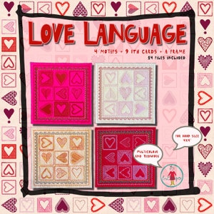 Love Language - Motifs 4x4 avec 4 petits carrés coeurs, carte ITH en 2 variantes, motifs et cadre - brodez vos propres messages d'amour mignons