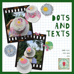 Dots and texts - 6 cute and lightly stitched machine and embroidery designs to embellish your textile projects - e.g. a nice Brim hat
