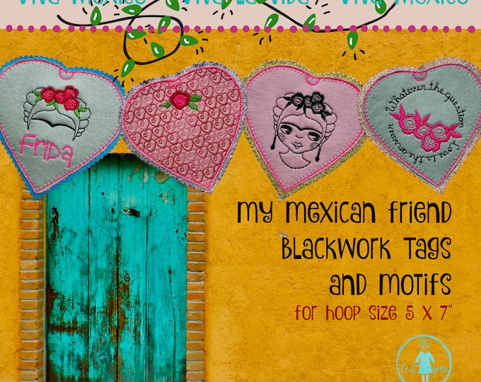 8 Cute Hand drawn Black Work designs with my Mexican friend - 4 Raw edged ITH Tags and 4 motifs - for the 5 x 7" hoop - Tags can be MugRugs
