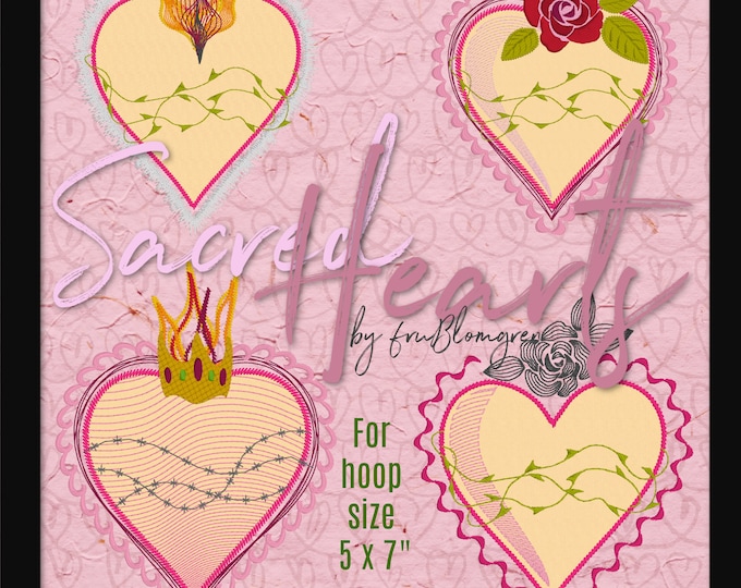4 "Sacred Hearts" by fruBlomgren - Machine Embroidery and Appliqué designs for hoop size 5 x 7" - 13 x 18 cm, 4 variants